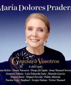 María Dolores Pradera – Gracias A Vosotros [2012] Ed. ESP