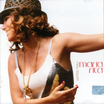 Maria Rita – Samba Meu [2007] Ed. ARG