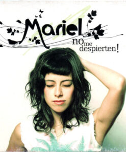 Mariel – No Me Despierten! [2007] Ed. CHI