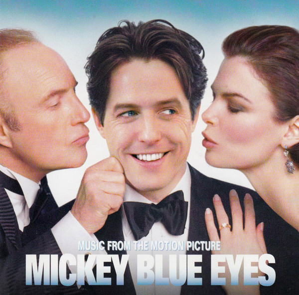 Basil Poledouris, Various - Mickey Blue Eyes (Music From The Motion Picture)