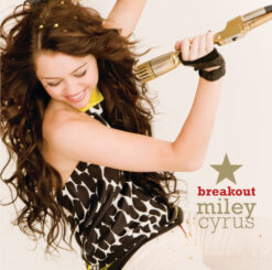 Miley Cyrus – Breakout [2008] Ed. USA