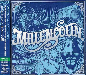 Millencolin - Machine 15
