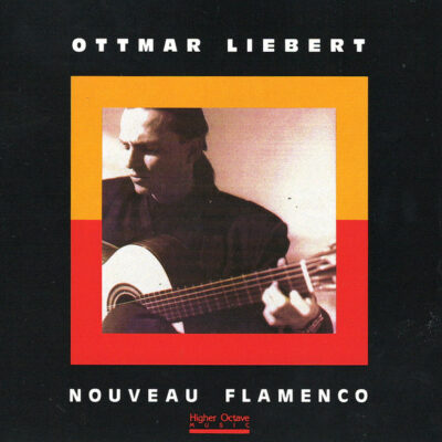 Ottmar Liebert – Nouveau Flamenco [199?] Ed. USA