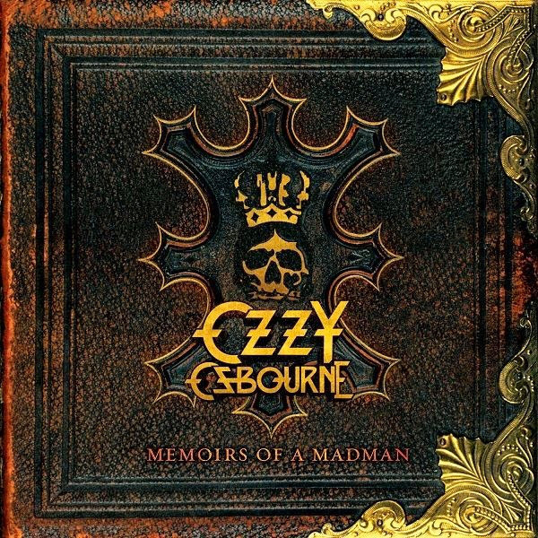 Ozzy Osbourne - Memoirs Of A Madman