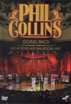 [DVD] Phil Collins – Going Back: Live At Roseland Ballroom, NYC [2010] Ed. CHI