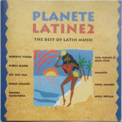 V/A – Planete Latine 2 [1994] Ed. EUR