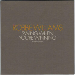 Robbie Williams – Swing When You're Winning (Five Track Promo) [2001] Ed. UK (Maxi Single)