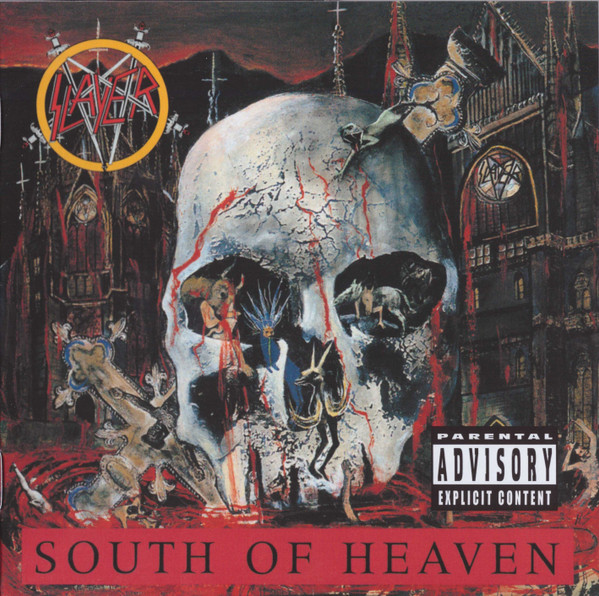 Slayer - South Of Heaven [201?]