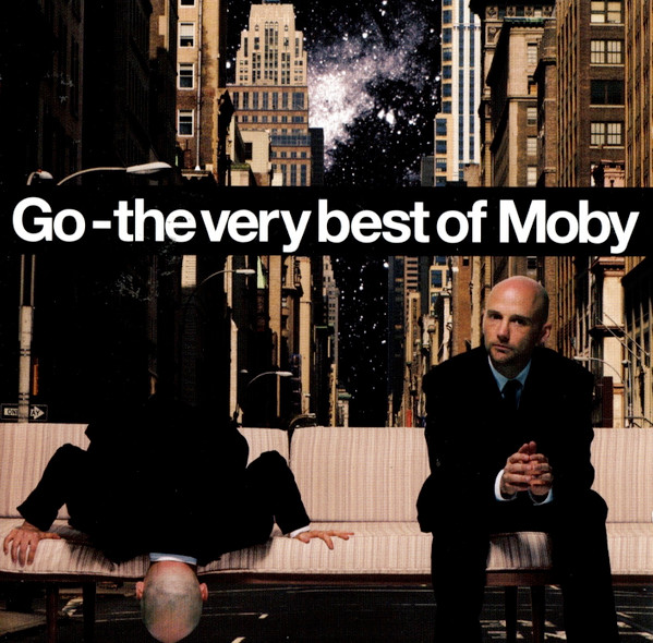 Moby - Go - The Very Best Of Moby