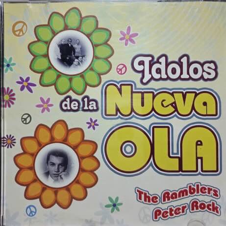 The Ramblers, Peter Rock - Idolos De La Nueva Ola - The Ramblers, Peter Rock