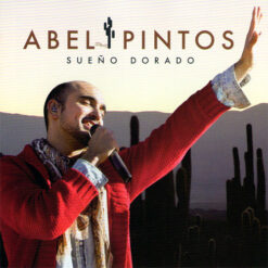 Abel Pintos – Sueño Dorado [2012] Ed. CHI