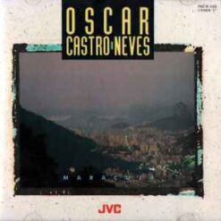 Oscar Castro-Neves – Maracuja' [1993] Ed. USA
