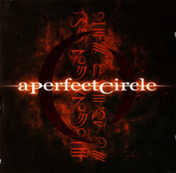 A Perfect Circle – Mer De Noms [2000] Ed. EUR