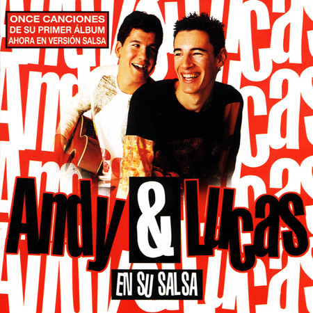 Andy & Lucas – En Su Salsa [2004] Ed. USA