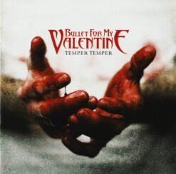 Bullet For My Valentine – Temper Temper [2013] Ed. EUR (Deluxe Edition)