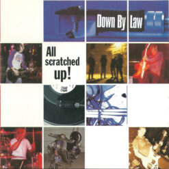 Down By Law – All Scratched Up [1996] Ed. USA