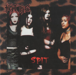 Kittie – Spit [2000] Ed. CAN