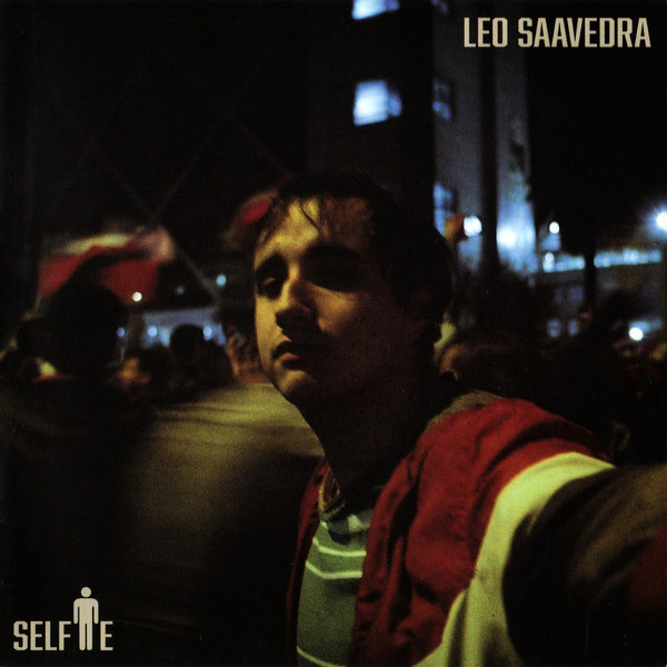 Leo Saavedra – Selfie [2017] Ed. CHI