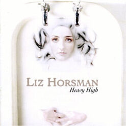 Liz Horsman – Heavy High [1999] Ed. EUR