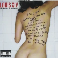 Louis XIV – The Best Little Secrets Are Kept [2005] Ed. USA