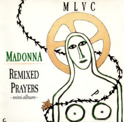 Madonna = マドンナ* – Remixed Prayers = リミックス・プレイヤーズ [1989] Ed. JAP