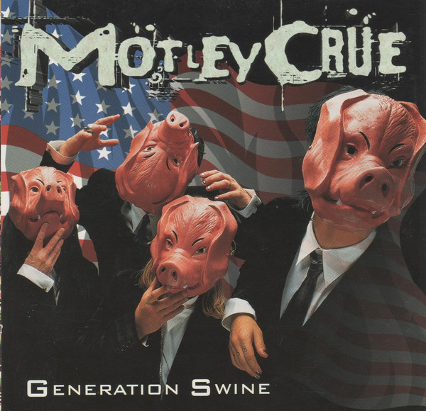 Mötley Crüe – Generation Swine [1997] Ed. CAN