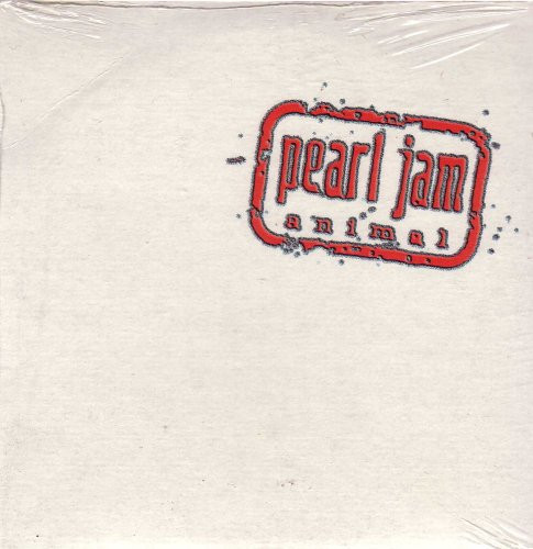 Pearl Jam - Animal