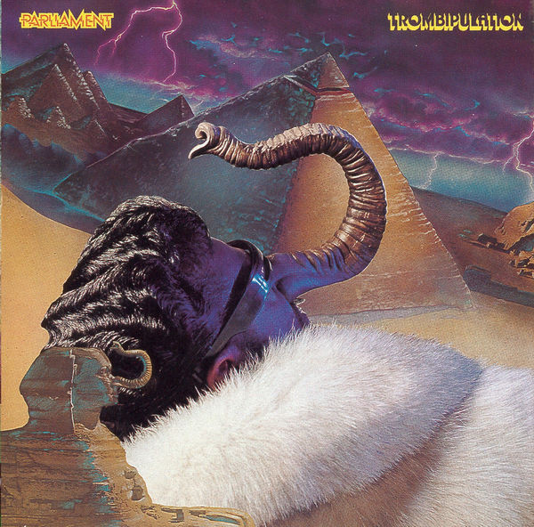 Parliament – Trombipulation [1990] Ed. USA