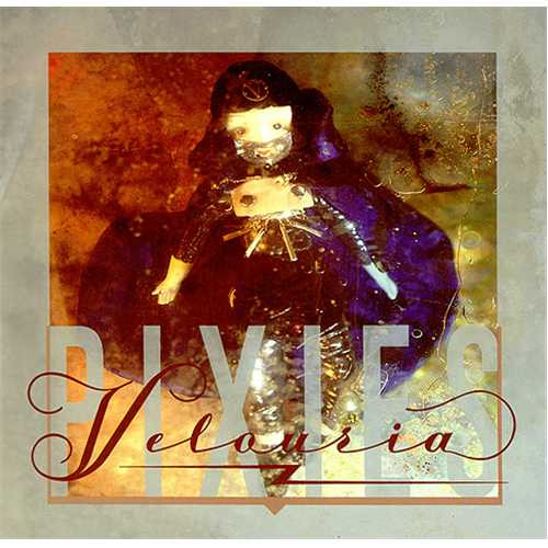 Pixies - Velouria