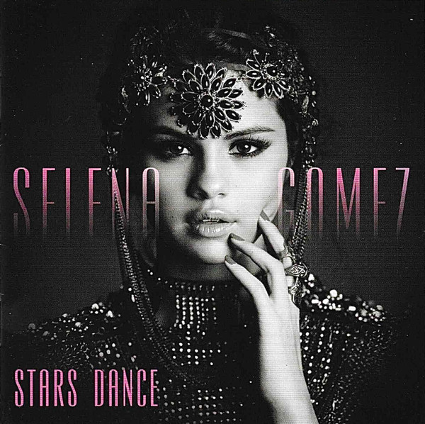 Selena Gomez – Stars Dance [2013] Ed. USA