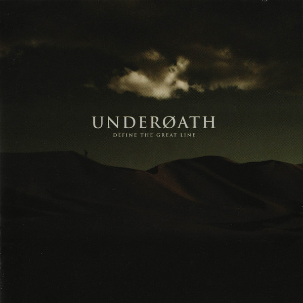 Underøath – Define The Great Line [2006] Ed. EUR