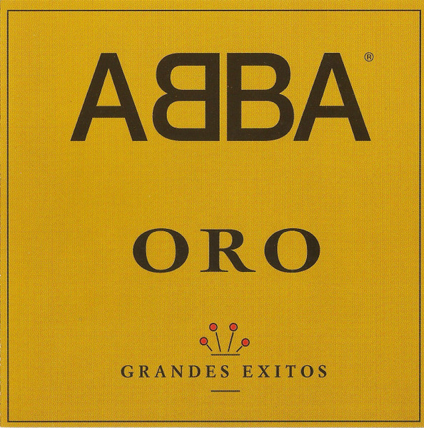 ABBA – Oro (Grandes Exitos) [1995] Ed. EUR