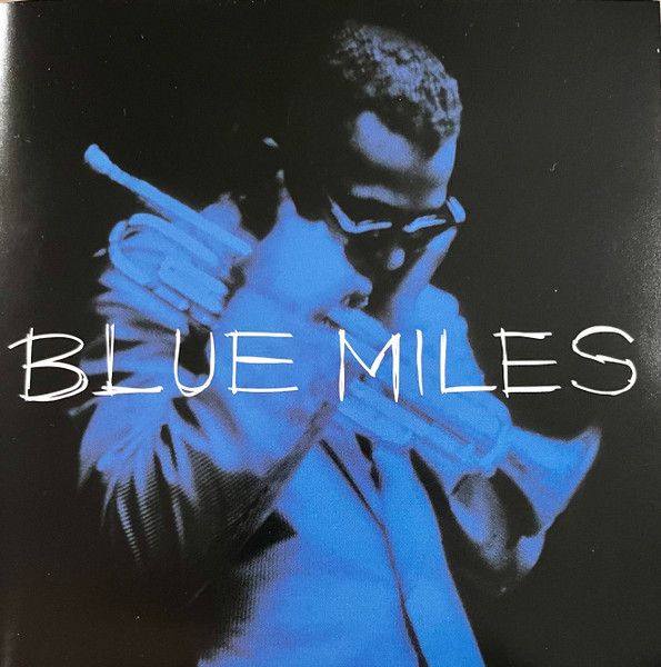 Miles Davis – Blue Miles [2000] Ed. USA