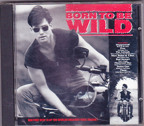 V/A – Born To Be Wild [1991] Ed. UK