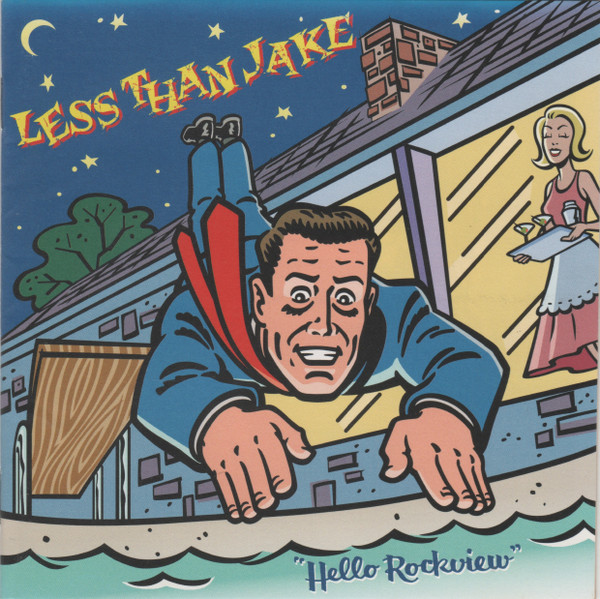 Less Than Jake – Hello Rockview [1998] Ed. JAP
