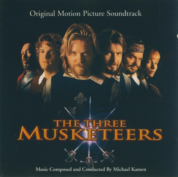 Michael Kamen – The Three Musketeers (Original Motion Picture Soundtrack) [1993] Ed. EUR