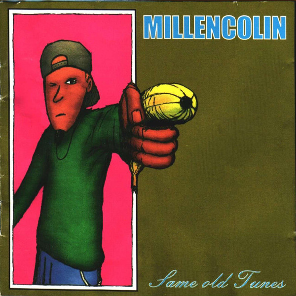 Millencolin – Same Old Tunes [1998] Ed. USA