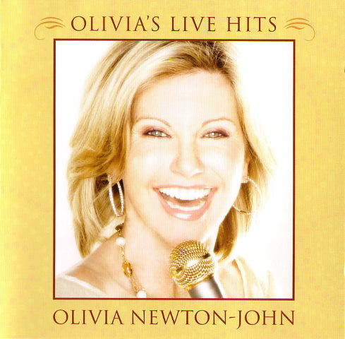 Olivia Newton-John – Olivia's Live Hits [2008] Ed. EUR