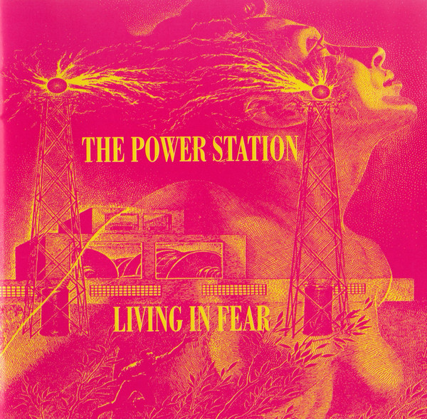 The Power Station – Living In Fear [1996] Ed. JAP