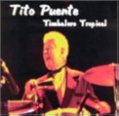 Tito Puente - Timbalero Tropical [1998] Ed. USA