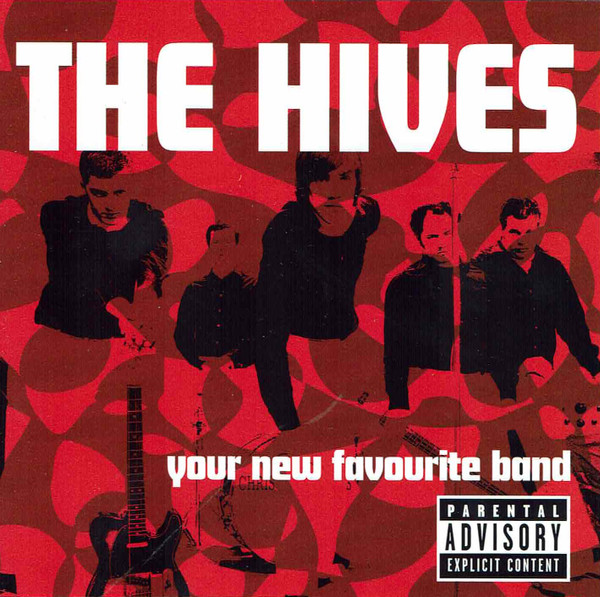 The Hives – Your New Favourite Band [2004] Ed. USA