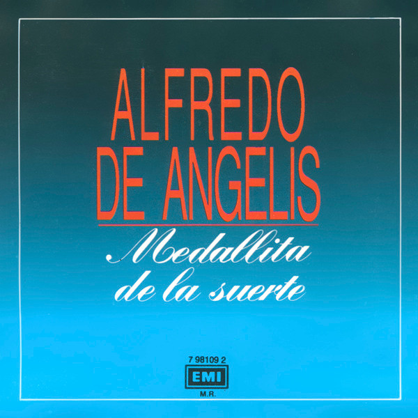 Alfredo De Angelis Y Su Orquesta – Medallita De La Suerte [1991] Ed. CHI
